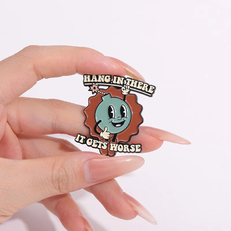 Hang In There Enamel Pins
