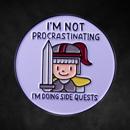 Procrastinating Knight Enamel Pin