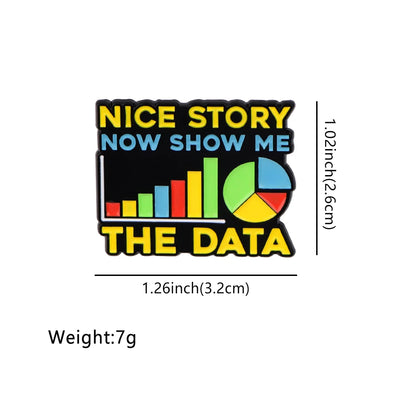 Show Me Data Enamel Pins
